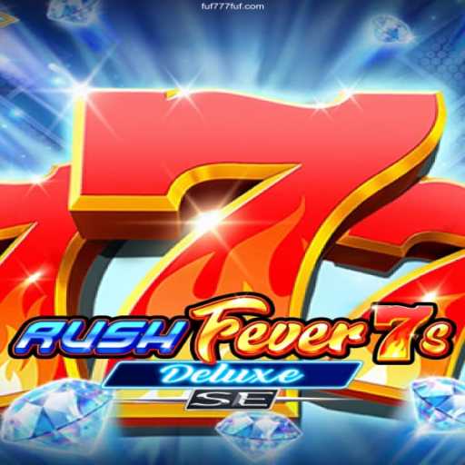 Experience Thrilling Spins with RushFever7sDeluxeSE: A Comprehensive Guide